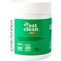Creatina Eat Clean 300g - Vegano
