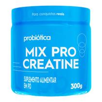 Creatina em Pó Probiótica Mix Pro Creatine 300g Creatina em Pó Probiótica Mix Pro Creatine 300g