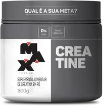 Creatina Max Titanium 300g Pura Monohidratada