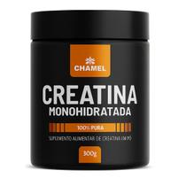 Creatina Monohidratada 100% Pura em Pó Chamel 300g