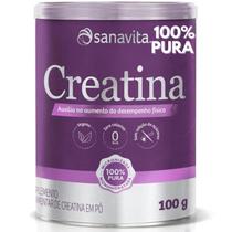 Creatina monohidratada 100% Sanavita 100g - Desempenho Fisico - Força - Saúde