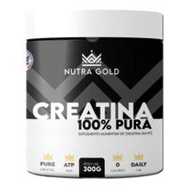 Creatina Monohidratada 300g - Nutra Gold Creatina Monohidratada 300g - Nutra Gold