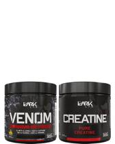Creatina Monohidratada 300g + Pré Treino Venom Dark Lab