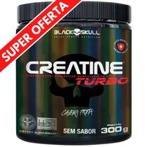 Creatina Monohidratada Creatine Turbo Black Skull 300g Energia Força Ganho de Massa Muscular