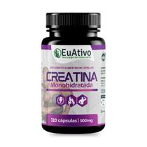Creatina Monohidratada500mg 120 Cápsulas Suplemento Alimentar EuAtivo Creatina Monohidratada500mg 120 Cápsulas Suplemento Alimentar EuAtivo