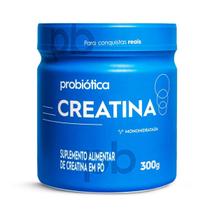 Creatina Pura 300g - Probiótica