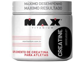Creatine Titanium 300g - Max Titanium