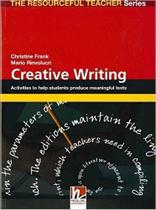 Creative Writing - The Resourceful Teacher Series Creative Writing - The Resourceful Teacher Series