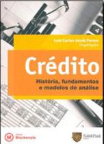 Credito - historia, fundamentos e modelos de analise