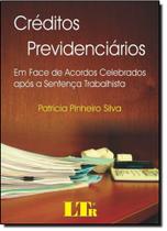 Créditos Previdenciários Créditos Previdenciários