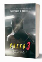Creed 3 - encontrando o seu próprio legado livro baseado no filme lançado em 2023