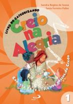 Creio na alegria Creio na alegria