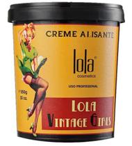 Creme Alisante Lola Vintage Girls 850g - Lola Cosmetics