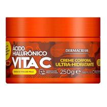 Creme Corporal Ultra-Hidratante com Ácido Hialurônico e Vitamina C Dermacream - 250g Creme Corporal Ultra-Hidratante com Ácido Hialurônico e Vitamina C Dermacream - 250g