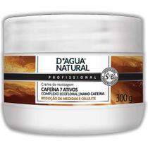 Creme De Massagem Corporal Dagua Natural Cafeína 7 Ativos 300g Redução de Medidas e Celulite