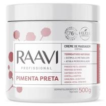 Creme de Massagem Pimenta Preta 500g Raavi Termoativo