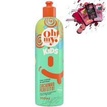 Creme de Pentear Oh My! Kids Cachinho Perfeito! 300ml Creme de Pentear Oh My! Kids Cachinho Perfeito! 300ml