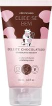 Creme Esfoliante Corporal Cuide-se Bem Deleite Chocolatudo 150ml Creme Esfoliante Corporal Cuide-se Bem Deleite Chocolatudo 150ml