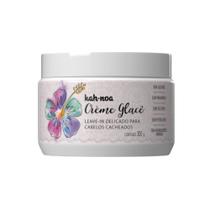 Creme Glacê Leave In Delicado 300g Kah-Noa Creme Glacê Leave In Delicado 300g Kah-Noa