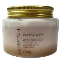 Creme Hidratante Acetinado Corporal Irresistível Abelha Rainha 200g