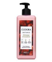 Creme Hidratante Corporal Instance Morango Irresistível 400ml Eudora