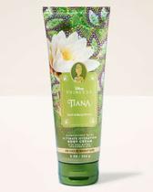 Creme Hidratante Corporal, Princesa Tiana Disney, 226g, Bath & Body Works