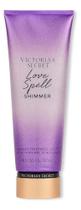 Creme hidratante Victorias secret love spell shimmer - ORIGINAL - 236ml