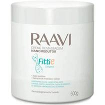 Creme Nano Fittie Redutor Raavi 500g