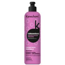 Creme para Pentear Kanechom Ceramidas 300ml