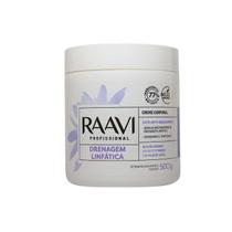 Creme Raavi Drenagem Linfatica 500g