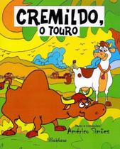 Cremildo, o Touro - BARBARA EDITORA Cremildo, o Touro - BARBARA EDITORA