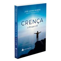 Crença: A Fé Que Crê - LETRA ESPIRITA