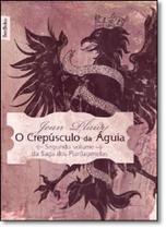 Crepusculo da aguia, o - vol.2 - col. best bolso - BEST BOLSO - GRUPO RECORD