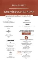 Crepúsculo da alma: a psicologia no Brasil no século XIX - CONTRA CAPA