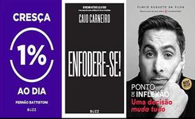 Cresça 1% ao dia + ENFODERE-SE! + Ponto de inflexão - buzz Cresça 1% ao dia + ENFODERE-SE! + Ponto de inflexão - buzz