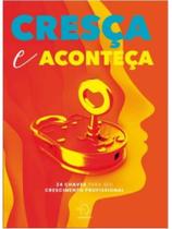 Cresça e aconteça