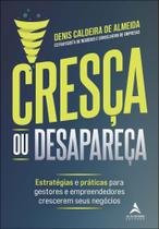 Cresça Ou Desapareça Cresça Ou Desapareça