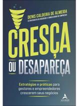 Cresça ou desapareça