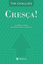 Cresça! - TRINITAS Cresça! - TRINITAS