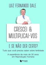 Crescei e Multiplicai-vos e Se não der Certo - Maquinária Crescei e Multiplicai-vos e Se não der Certo - Maquinária