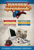 Crescendo e Aprendendo Volume 2, Bev Gundersen - Vida Nova