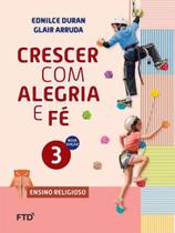 CRESCER COM ALEGRIA E FE - ENSINO RELIGIOSO - 3º ANO