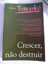 Crescer Nao Destruir