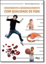 Crescimento e Desenvolvimento com Qualidade de Vida - PHORTE