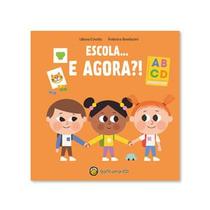 Cresço e Apareço: Escola... e Agora: Escola... e Agora