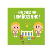 Cresço e Apareço: Não Quero Um Irmãozinho! Cresço e Apareço: Não Quero Um Irmãozinho!