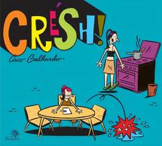 Crésh! Crésh!