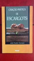 Criaçao Pratica De Escargots Criaçao Pratica De Escargots