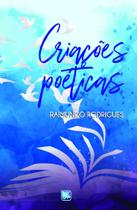 Criações Poéticas - Scortecci Editora