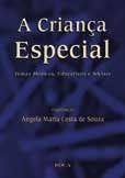 Crianca especial,a - EDITORA ROCA
